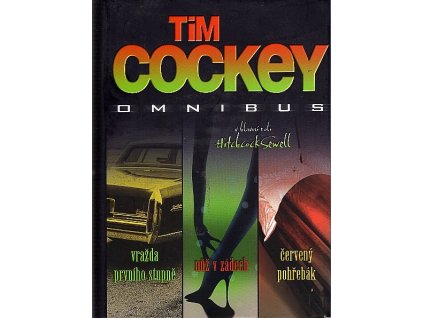 Vražda prvního stupně : Nůž v zádech ; Červený pohřebák : Tim Cockey omnibus : v hlavní roli Hitchcock Sewell