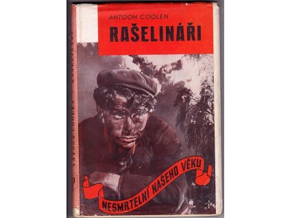Rašelináři, Antoon Coolen, 1946