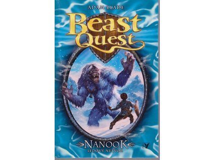 Beast quest, Nanook, ledový netvor, Adam Blade, 2013
