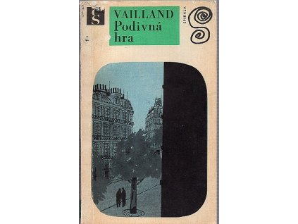 Podivná hra, Roger Vailland, 1971