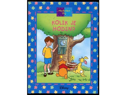 Kolik je hodin? - Medvídek Pú