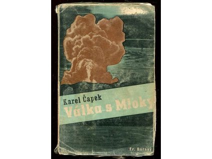 Válka s mloky, Karel Čapek, 1945