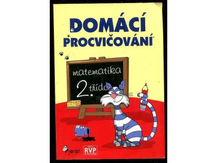 Domácí procvičování - matematika, 2. třída, Petr Šulc, 2012