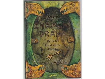 Znamení draka, Příběhy Septimuse Heapa. Kniha druhá,, Angie Sage, 2010