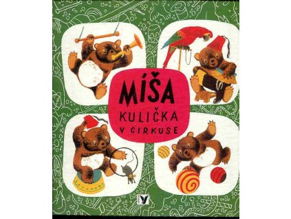 173334 misa kulicka v cirkuse vesela dobrodruzstvi medvidka misi