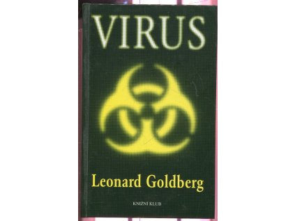Virus, Leonard S Goldberg, 2005