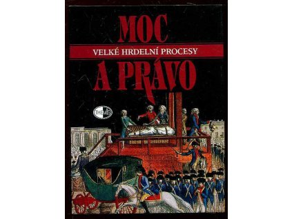 Moc a právo - velké hrdelní procesy, 1998