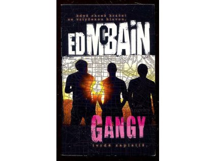 Gangy, Ed McBain, 2008