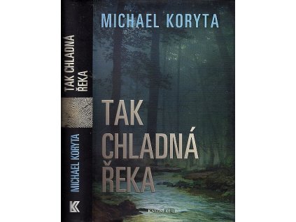 Tak chladná řeka