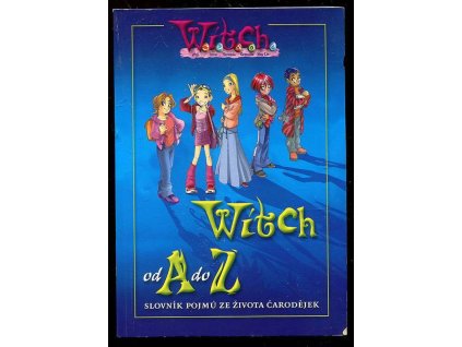 173883 w i t c h od a do z witch slovnik pojmu ze zivota carodejek