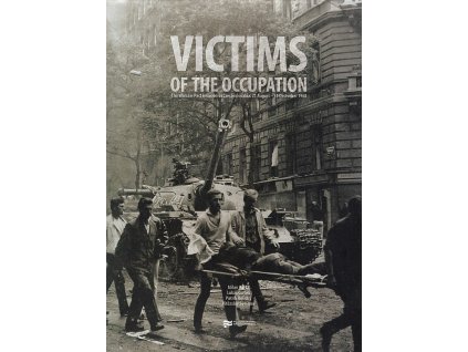 173940 victims of the occupation the warsaw pact invasion of czechoslovakia 21 august 31 december 1968