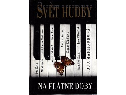 Svět hudby na plátně doby, Jana Marhounová, 1993