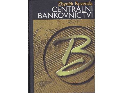 Centrální bankovnictví, Zbyněk Revenda, 1999