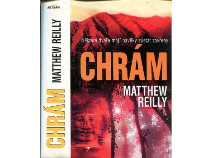 Chrám, Matthew Reilly, 2002