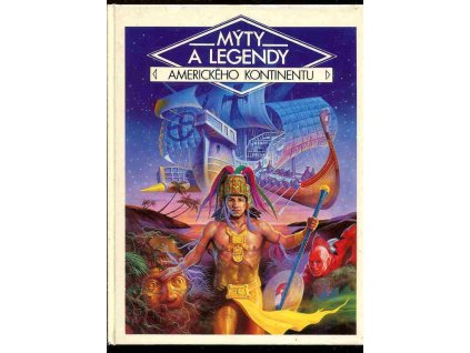 Mýty a legendy amerického kontinentu, Daniéle Küss, 1992