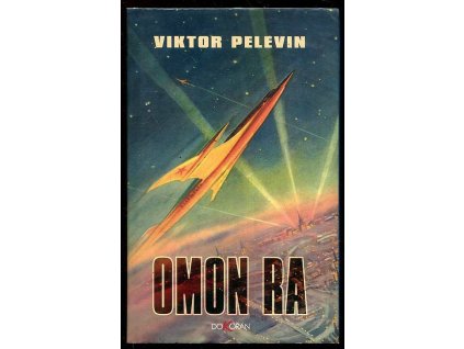 Omon Ra, Viktor Olegovič Pelevin, 2002