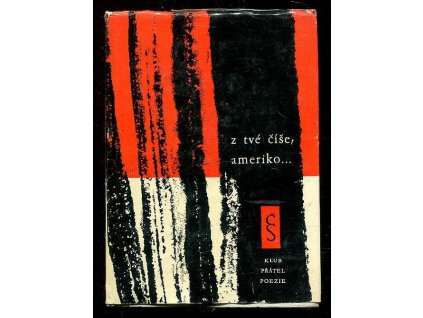 Z tvé číše, Ameriko, 1962