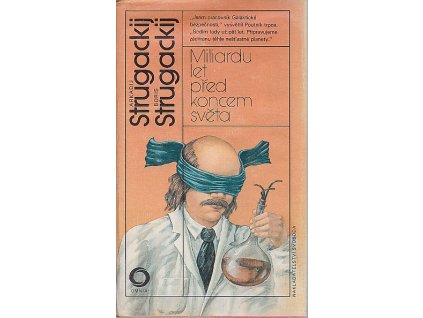 Miliardu let před koncem světa, Strugackij Boris Strugackij, 1985