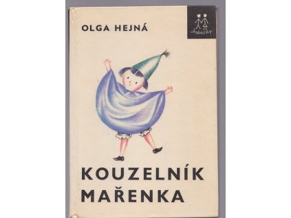 Kouzelník Mařenka : pro čtenáře od 7 let