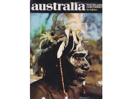 Australia – The Island Continent in Colour, 1970