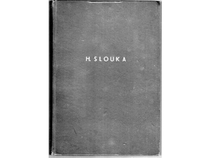 Pohledy do nebe : Problémy a výsledky moderní astronomie, Slouka Hubert Dr., 1949