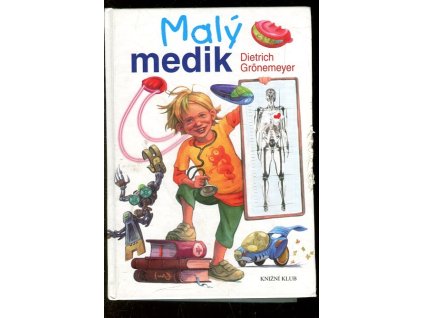 Malý medik, Dietrich Grönemeyer, 2007