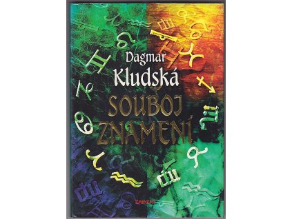 Souboj znamení - První astrologicko-karetní průvodce