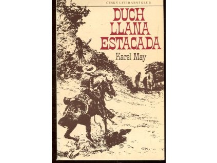 Duch Llana Estacada, Karl May, 1991