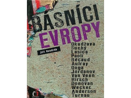 Básníci Evropy - Okudžava, Suchý, Lasica, Paoli, Bécaud, Aufray, Doga, Jordanov, Van Veen, Hirsch, Donovan, Wecker, Anderson, Turnau