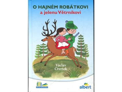 175032 o hajnem robatkovi a jelenu vetrnikovi