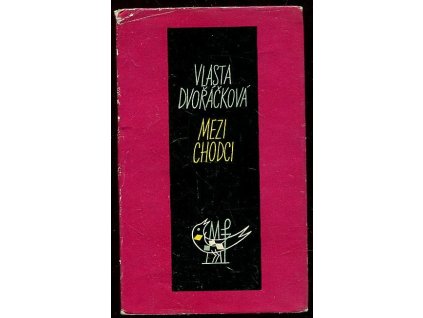 Mezi chodci, Vlasta Dvořáčková, 1962