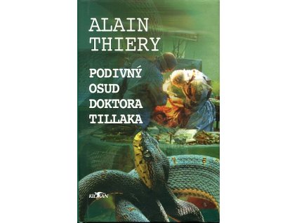 Podivný osud doktora Tillaka, Alain Thiéry, 2004