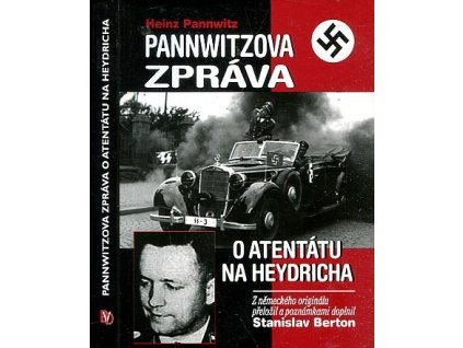 Pannwitzova zpráva o atentátu na Heydricha, Heinz Pannwitz, 2011