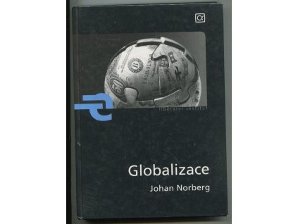 Globalizace, Johan Norberg, 2006