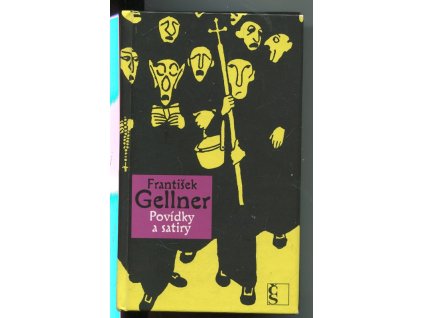 Povídky a satiry, František Gellner, 2010