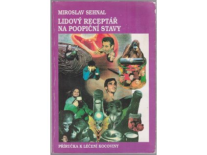 175359 lidovy receptar na poopicni stavy prirucka k leceni kocoviny