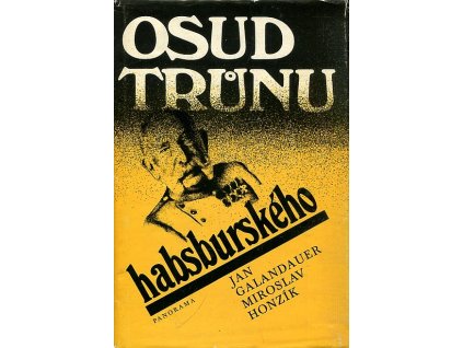 175413 osud trunu habsburskeho