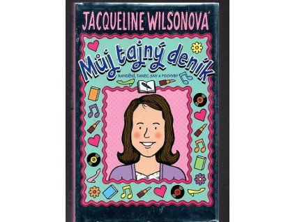 Můj tajný deník, Jacqueline Wilson, 2010