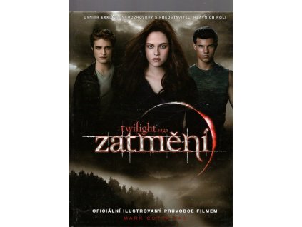 Twilight sága, Zatmění - oficiální ilustrovaný průvodce filmem
