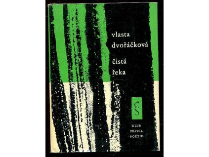 Čistá řeka, Vlasta Dvořáčková, 1962