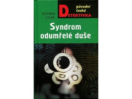 Syndrom odumřelé duše, Roman Cílek, 2016