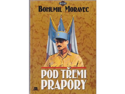 Pod třemi prapory