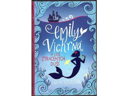 Emily Vichrná 6. – a loď ztracených duší, 2019