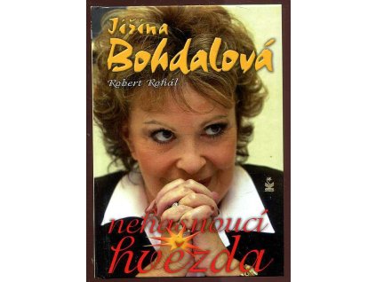 Nehasnoucí hvězda - Jiřina Bohdalová, Robert Rohál, 2013