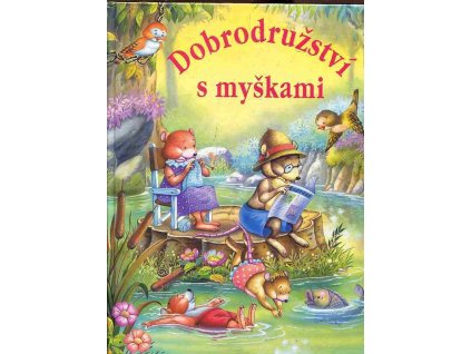 176061 dobrodruzstvi s myskami