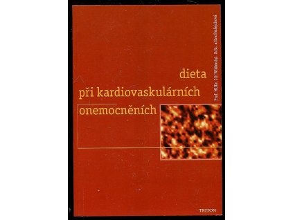 Dieta při kardiovaskulárních onemocněních, Jiří Widimský, 1999