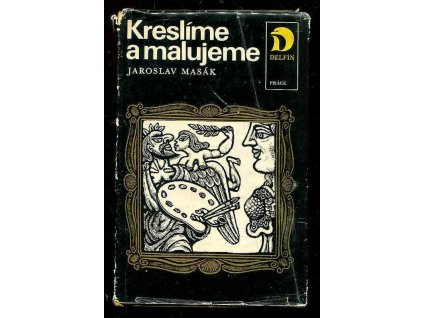 Kreslíme a malujeme, Jaroslav Masák, 1976