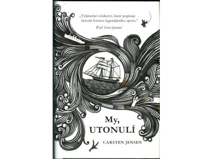 My, utonulí, Carsten Jensen, 2017