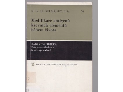 Modifikace antigenů krevních elementů během života