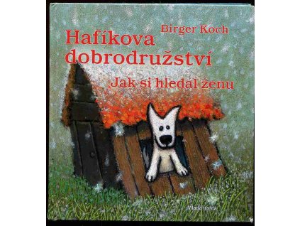 176517 hafikova dobrodruzstvi jak si hledal zenu